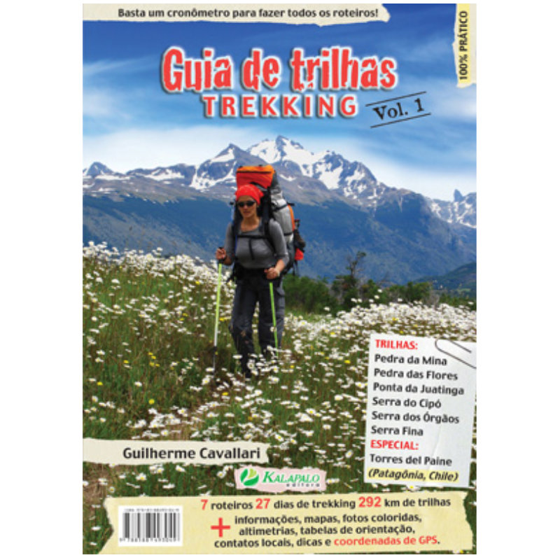 Guia de Trilhas Trekking - Vol. 1 - Guilherme Cavallari